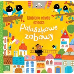 Książka Paluszkowe zabawy. Ulubione chwile dziecka