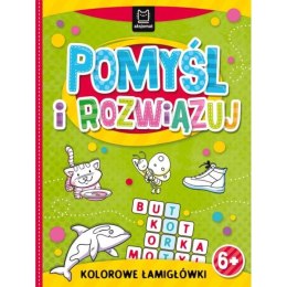 Książeczka Pomyśl i rozwiązuj. Kolorowe łamigłówki 6+