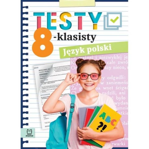 Testy 8-klasisty. Język polski