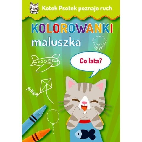 PROMO Kotek Psotek poznaje ruch. Kolorowanki maluszka. Co lata? KS66164 Trefl