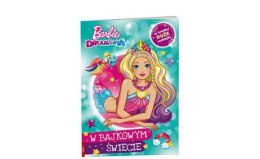 Książka Barbie Dreamtopia. W bajkowym świecie STX-1401