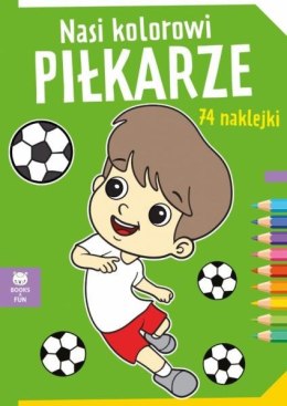 Kolorowanka Nasi kolorowi Pikarze. Books and fun