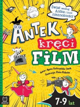 Książeczka Antek kręci film. Świat według Antka i inne nieznośności.