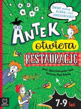 Książeczka Antek otwiera restaurację. Świat według Antka i inne nieznośności.