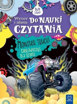 Książeczka Wyrazy i zdania do nauki czytania. Monster trucki. Ciekawostki dla dzieci.
