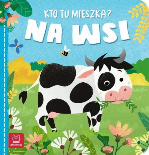 Książeczka Kto tu mieszka? Na wsi