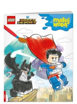 Książeczka LEGO DC COMICS SUPER HEROES. Maluj wodą. MW-6450