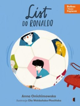PROMO Książka List do Ronaldo (Bulbes i Hania Papierek) Ezop
