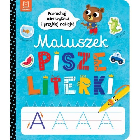 Maluszek pisze literki AKSJOMAT