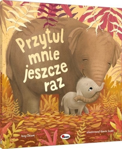 PRZYTUL MNIE JESZCZE RAZ