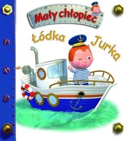 Książka Łódka Jurka. Mały chłopiec