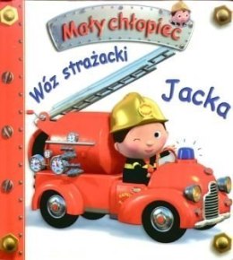 Książka Wóz strażacki Jacka. Mały chłopiec
