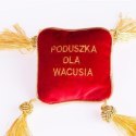 Poduszka dla Wacusia