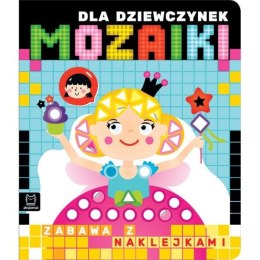 Książka Mozaiki dla dziewczynek. Zabawa z naklejkami