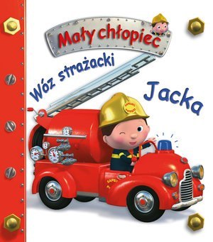 KS1 Mały chłopiec. Wóz strażacki Jacka.