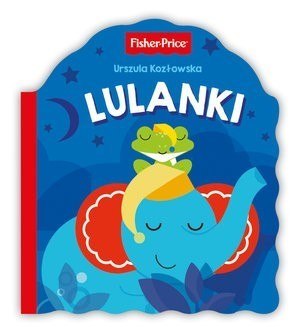 Książka Fisher Price Lulanki