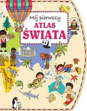 Książka Mój pierwszy atlas świata