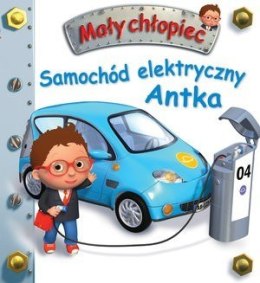 Książka Samochód elektryczny Antka. Mały chłopiec
