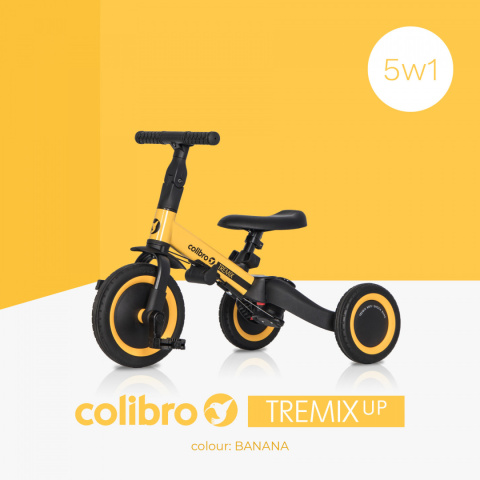 Colibro TREMIX UP 6w1 do 25 kg Rowerek dziecęcy trójkołowy / biegowy - Banana